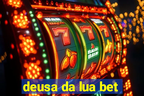 deusa da lua bet